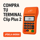 “Terminal Clip Plus 2 – Cobros fáciles y seguros en tu negocio”